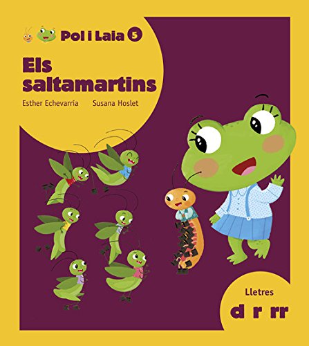 Els saltamartins: 5 (Pol i Laia)