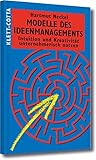 Image de Modelle des Ideenmanagements: Intuition und Kreativität unternehmerisch nutzen