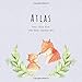 Produktbild Atlas Year One and the best Memories: Baby Book I Babyshower or Babyparty Gift I Keepsake I Memory Journal with prompts I Pregnancy Gift I Newborn Notebook I For the parents of Atlas