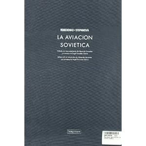 Rodchenko: soviet aviation / la aviacion sovietica