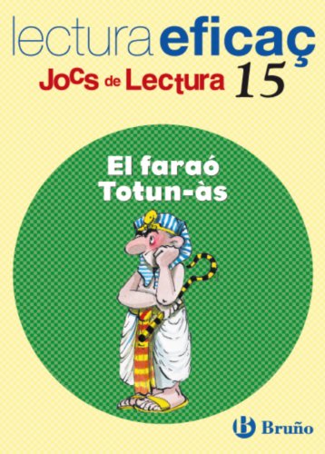 El Faraó Totunàs Joc de Lectura: 15 (ValenciàMaterial ComplementariJocs De Lectura)