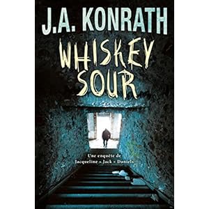 Whiskey Sour - Roman à suspense (Une enquête de Jacqueline « Jack » Daniels t. 1) (French Edition)