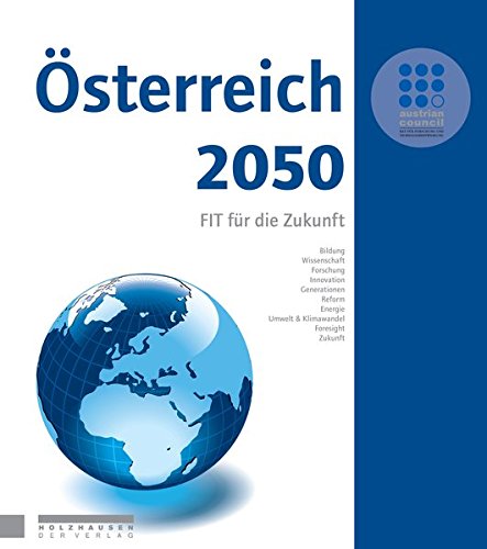 österreich 2050 Fit Für Die Zukunft - 