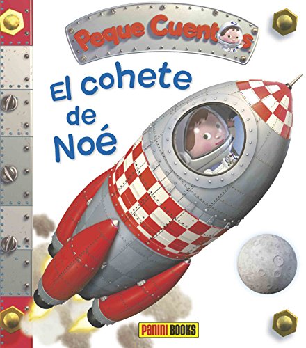 El Cohete De Noé (Peque Cuentos)