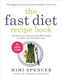 Image de The Fast Diet Recipe Book: 150 delicious, calorie-controlled meals to make your fast days easy (English Edition)