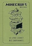 Minecraft : Le Livre secret des survivants