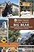 Produktbild Big Bear: From Gold Rush to 4-Season Resort, Exploring Big Bear, California (Mike Harris' Travel Guides)