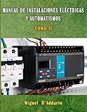 Image de Manual de Instalaciones eléctricas y automatismos: TOMO II (Electricidad industrial nº 2)
