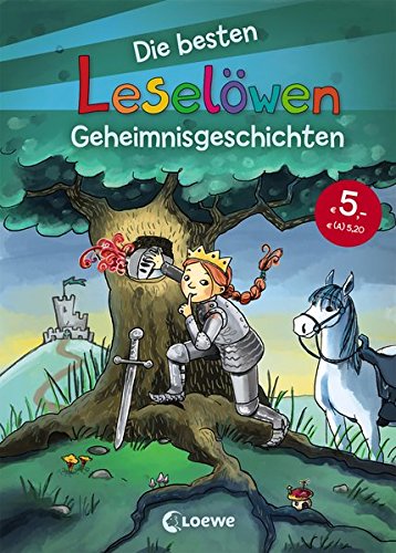 Leselöwen - Das Original - Die besten Leselöwen-Geheimnisgeschichten