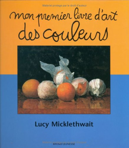 couverture de : Mon premier livre d'art des couleurs
