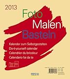 Image de Foto - Malen - Basteln beige 2013: Kalender zum Selbstgestalten