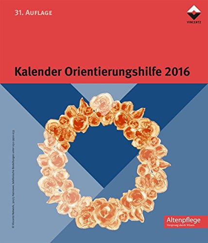 Preisvergleich Produktbild Kalender Orientierungshilfe 2016 (Block) (Altenpflege)