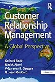 Customer Relationship Management: A Global Perspective (English Edition) by 