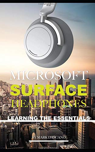 Preisvergleich Produktbild Microsoft Surface Heaphones: Learning the Essentials