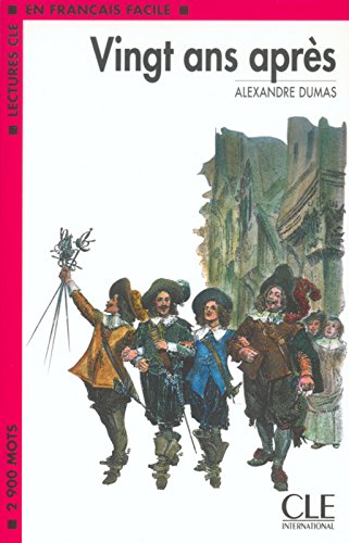 Download Vingt ans après - Niveau 4 - Lecture CLE en Français facile - Livre