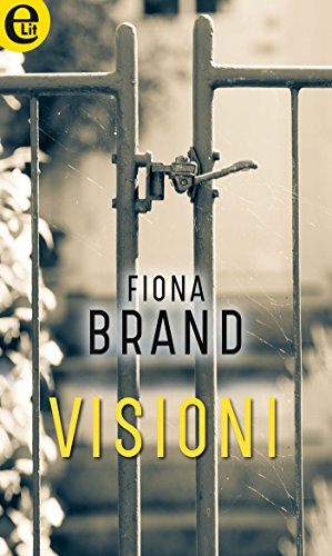 Fiona Brand - Visioni (2018)