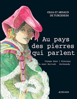 jaquette livre Au pays des pierres qui parlent : Voyage dans l'Himalaya du mont Kailash à Kathmandu