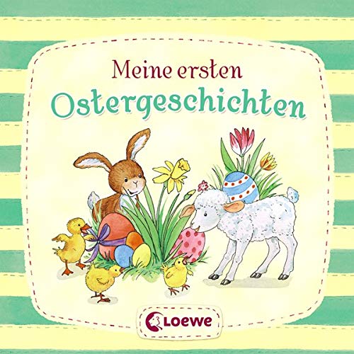 Meine ersten Ostergeschichten: zum Vorlesen ab 2 Jahre