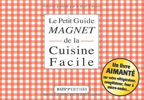 Download Petit guide magnet de la cuisine facile (le) Download Petit guide magnet de la cuisine facile (le)