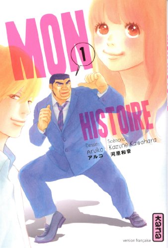 Mon histoire — Tome 1