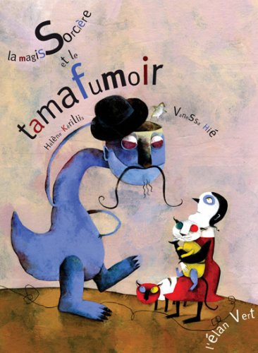 la  Magissorcière et le tamafumoir