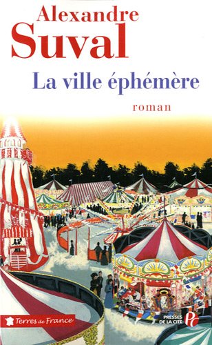 couverture de : La Ville &eacute;ph&eacute;m&egrave;re