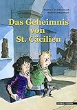 Das Geheimnis von St. Cäcilien by 