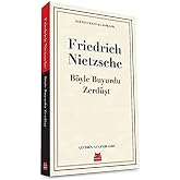 B&ouml;yle Buyurdu Zerd&uuml;şt: Klasikler