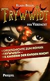 Bücher Neuerscheinungen 2022 - Trywwidt von Klara Bellis