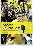 Image de Sports Journalism: A Multimedia Primer