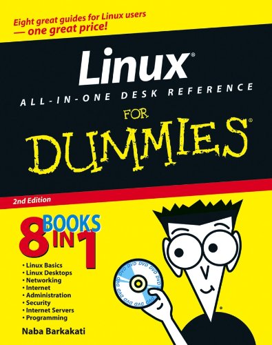 Download Linux All-in-One Desk Reference For Dummies (For Dummies (Computer/Tech)) Download Linux All-in-One Desk Reference For Dummies (For Dummies (Computer/Tech))