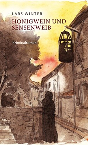 Preisvergleich Produktbild Honigwein und Sensenweib