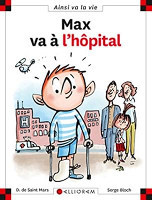 CALLIGRAM Max va à l'hôpital