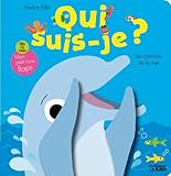 Collection Qui Suis Je : les Animaux de la Mer - De 0 à 3 ans