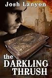 Image de The Darkling Thrush (English Edition)