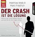 Image de Der Crash ist die Lösung: Warum der finale Kollaps kommt und wie Sie Ihr Vermögen retten.