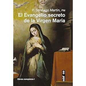 El Evangelio secreto de la Virgen María