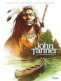 John Tanner - Tome 01 : Le captif du peuple des Mille Lacs by 