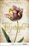 Image de Tulpengold: Roman