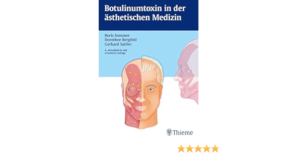 Botulinumtoxin In Der Asthetischen Medizin Amazon De Sommer Boris Bergfeld Dorothee Sattler Gerhard Bucher