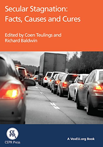 Secular Stagnation: Facts, Causes and Cures (English Edition) Secular Stagnation: Facts, Causes and Cures (English Edition)