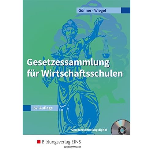 [PDF] Gesetzessammlung für Wirtschaftsschulen: Schülerband KOSTENLOS DOWNLOAD