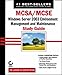 MCSA/MCSE: Exam 70-290: Windows Server 2003 Environment Management and Maintenance Study Guide Har/Cdr Edition by Donald, Lisa, London, Suzan Sage, Chellis, James published by John Wiley & Sons (2003) by 