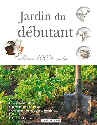 Jardin du débutant - nouvelle présentation Jardin du débutant - nouvelle présentation
