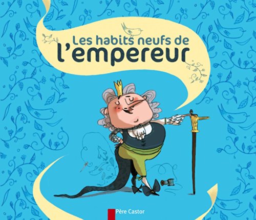 couverture de : Les habits neufs de l'empereur
