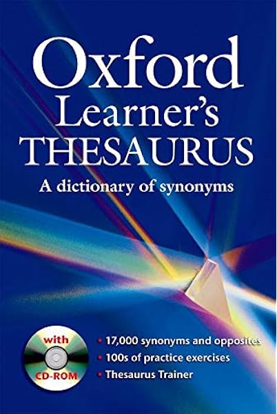 Buy Oxford Learner S Thesaurus A Dictionary Of Synonyms Book Online At Low Prices In India Oxford Learner S Thesaurus A Dictionary Of Synonyms Reviews Ratings Amazon In