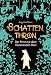 Cover zum Buch Schattenthron II: Der Prinz mit dem f...
