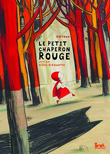 Le  Petit Chaperon rouge
