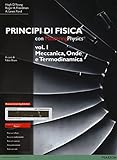 Principi di fisica. Con masteringphysics. Con espansione online: 1