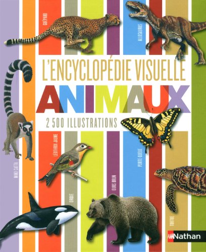 L'encyclopédie visuelle des animaux gratuit L'encyclopédie visuelle des animaux gratuit